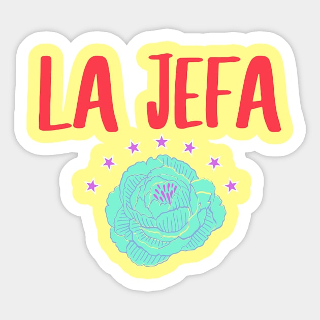 La jefa hispanic funny phrase Sticker by Tecnofa